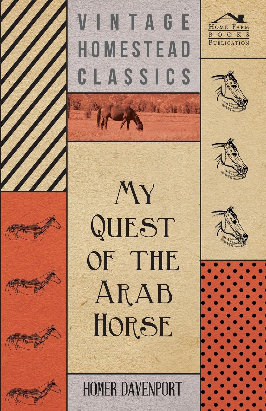 Vorderes Coverbild My Quest of the Arab Horse