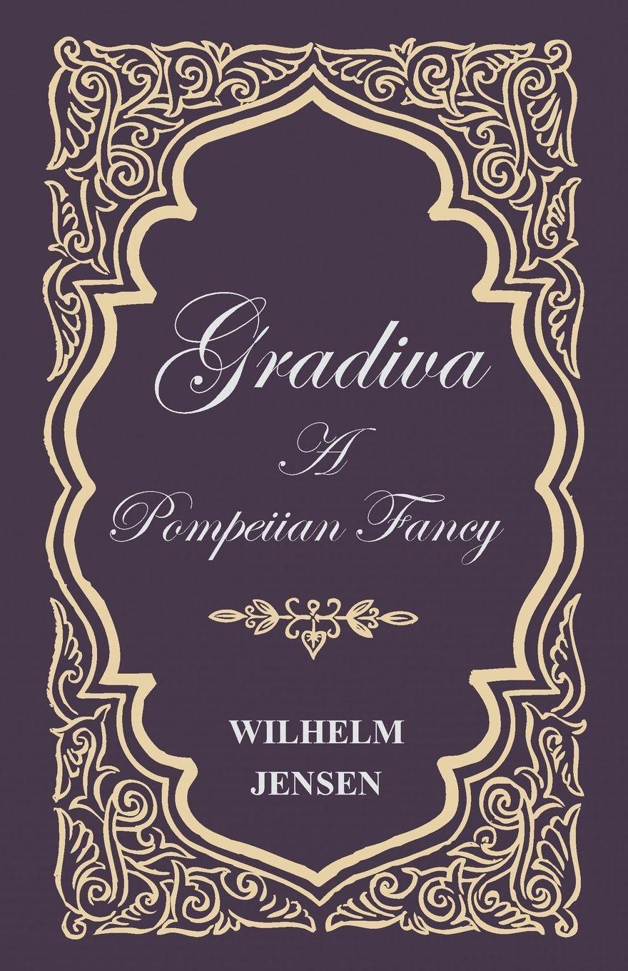 Vorderes Coverbild Gradiva - A Pompeiian Fancy