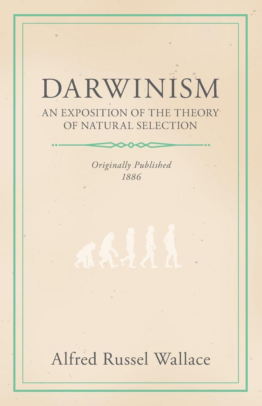 Vorderes Coverbild Darwinism - An Exposition of the Theory of Natural Selection