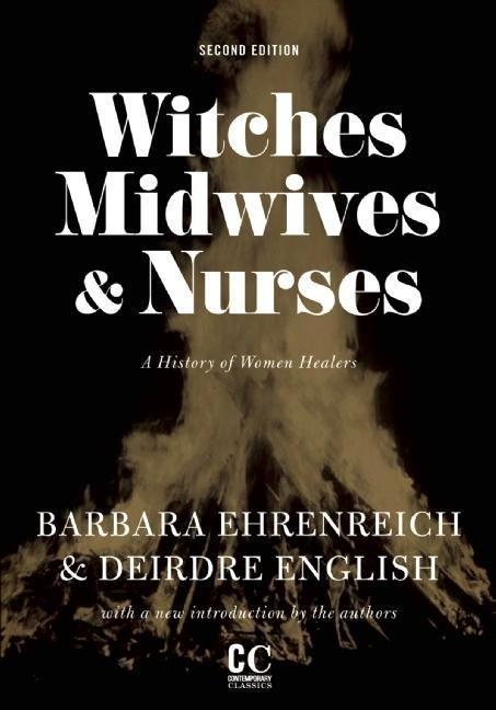 Vorderes Coverbild Witches, Midwives, & Nurses (Second Edition)