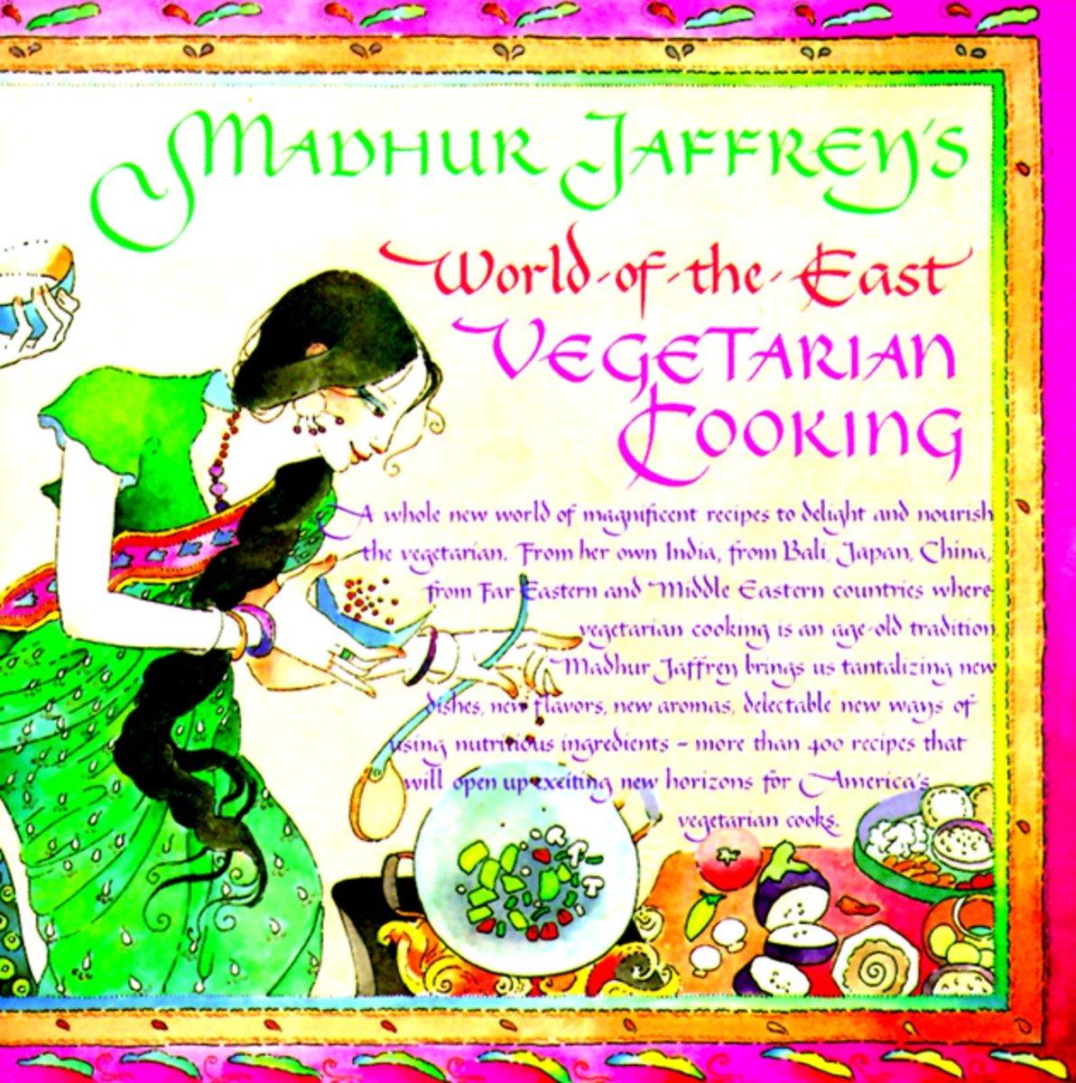 Vorderes Coverbild Madhur Jaffrey's World-Of-The-East Vegetarian Cooking