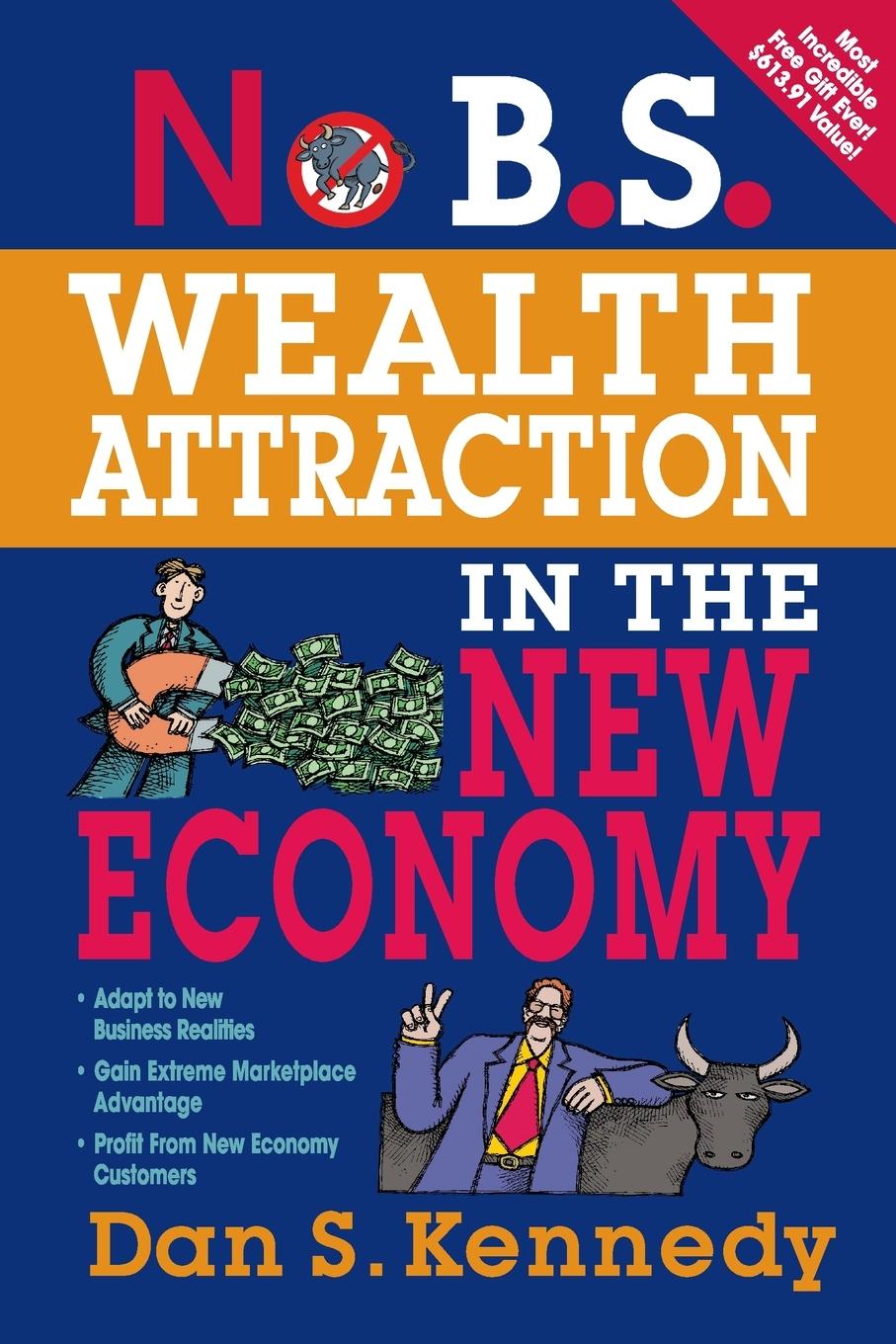Vorderes Coverbild No B.S. Wealth Attraction In The New Economy