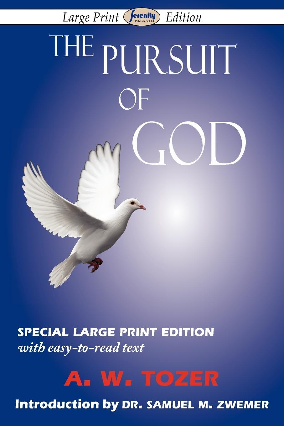 Vorderes Coverbild The Pursuit of God (Large-Print Edition)