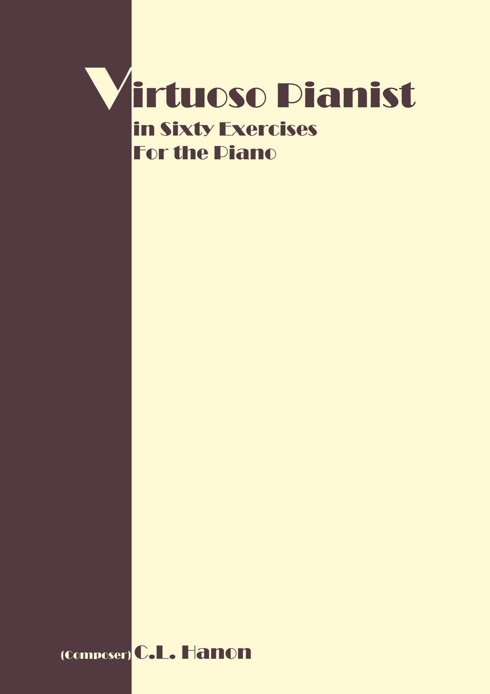 Vorderes Coverbild Virtuoso Pianist in 60 Exercises