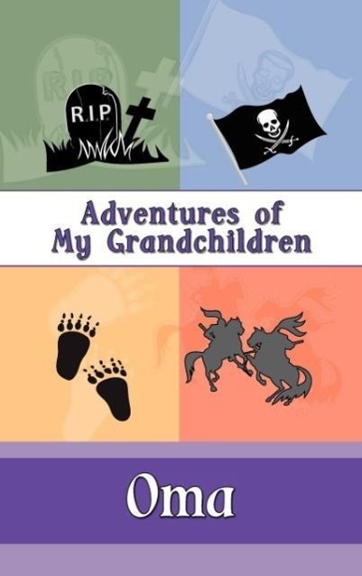 Vorderes Coverbild Adventures of My Grandchildren