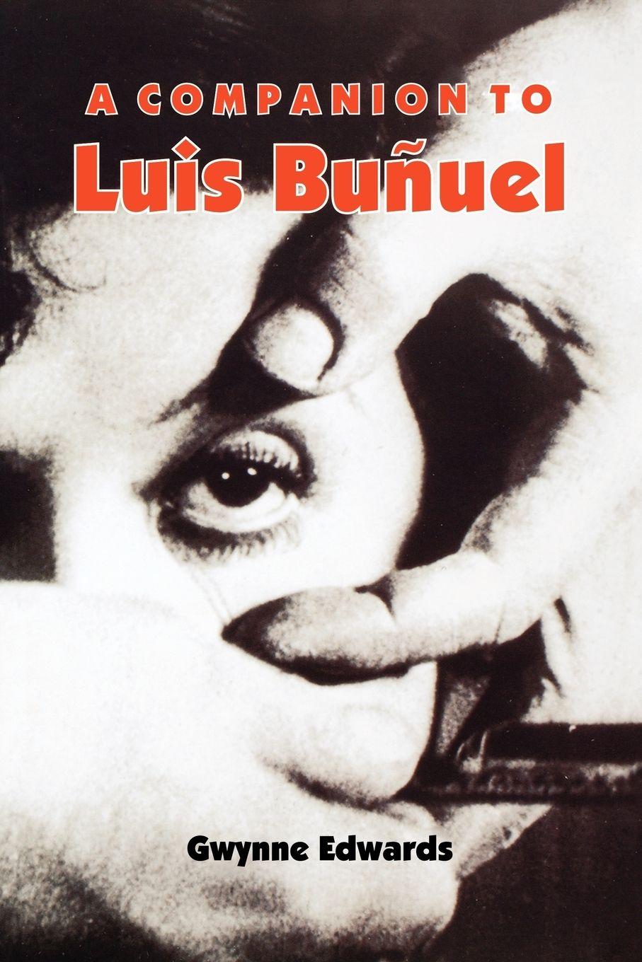 Vorderes Coverbild A Companion to Luis Bunuel