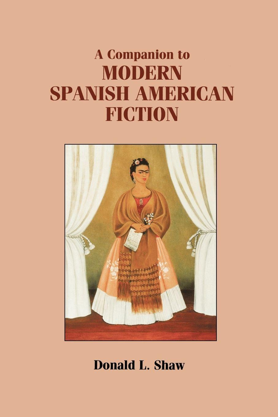Vorderes Coverbild A Companion to Modern Spanish American Fiction