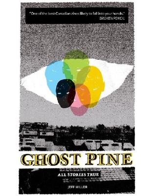Vorderes Coverbild Ghost Pine: All Stories True