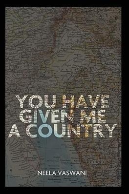 Vorderes Coverbild You Have Given Me a Country