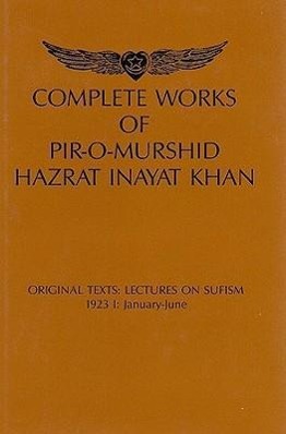 Vorderes Coverbild Complete Works of Pir-O-Murshid Hazrat Inayat Khan