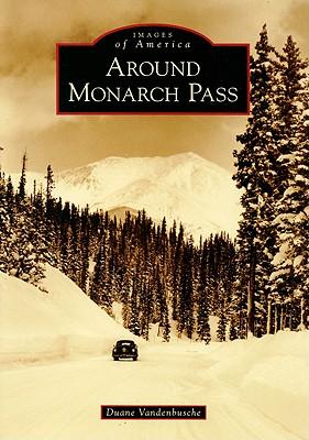 Vorderes Coverbild Around Monarch Pass