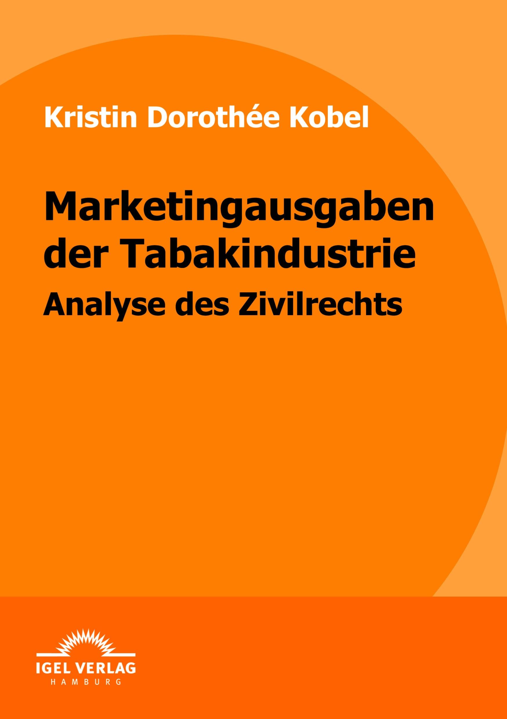 Vorderes Coverbild Marketingausgaben der Tabakindustrie