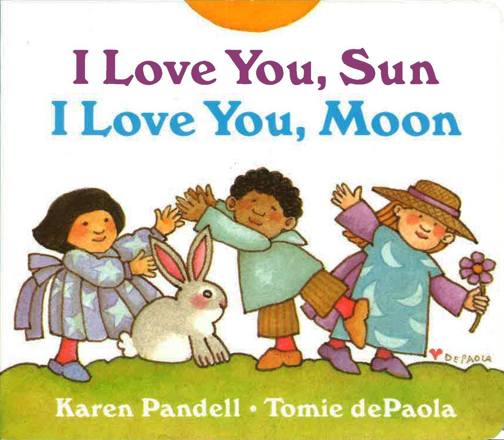 Vorderes Coverbild I Love You, Sun, I Love You, Moon