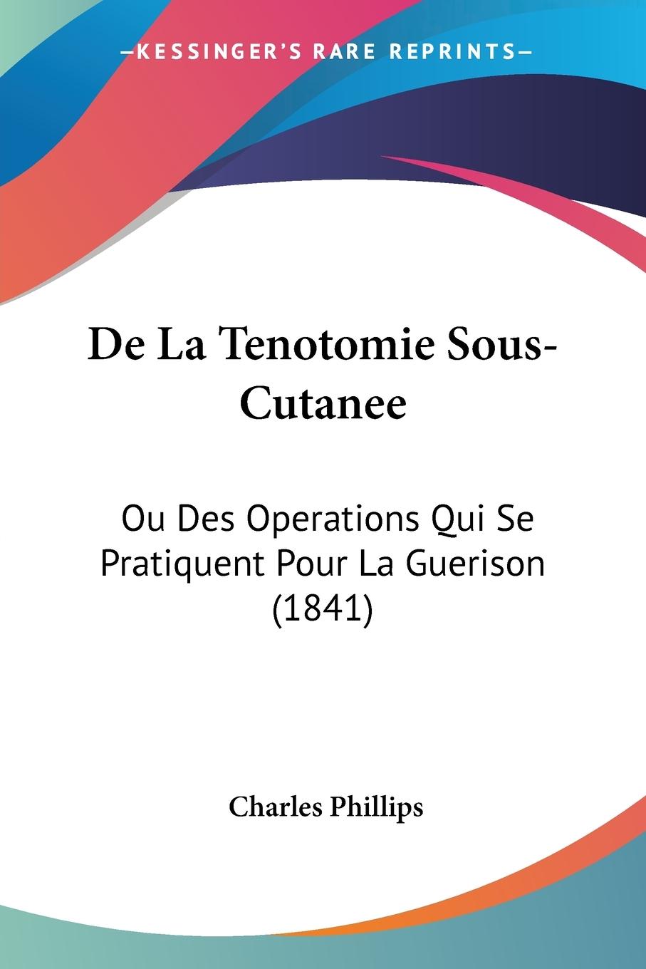 Vorderes Coverbild De La Tenotomie Sous-Cutanee