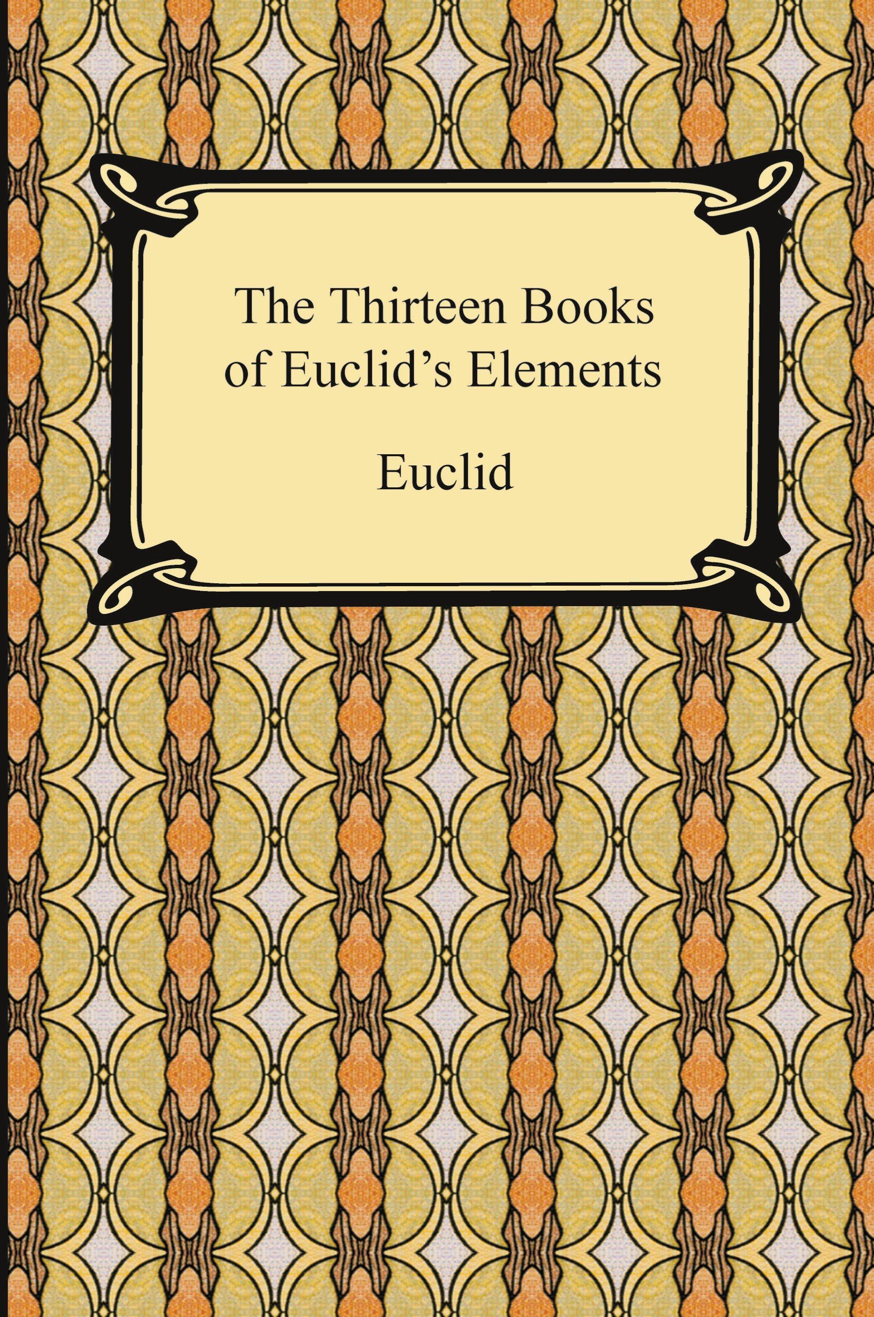 Vorderes Coverbild The Thirteen Books of Euclid's Elements