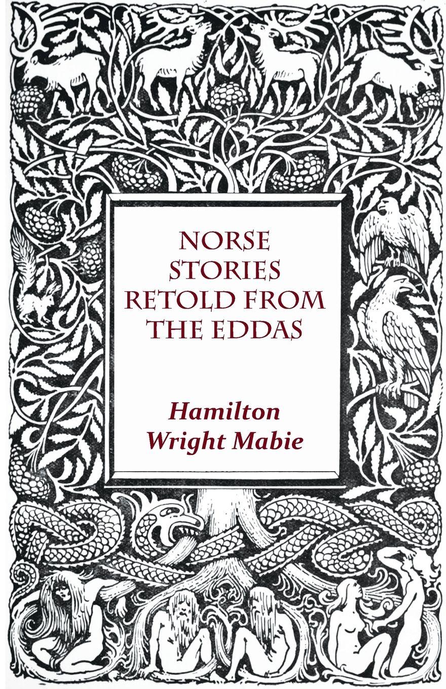 Vorderes Coverbild Norse Stories Retold From The Eddas