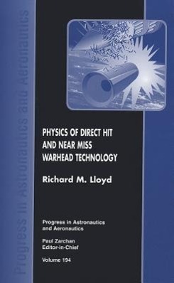 Vorderes Coverbild Physics of Direct Hit and Near Miss Warhead Technology