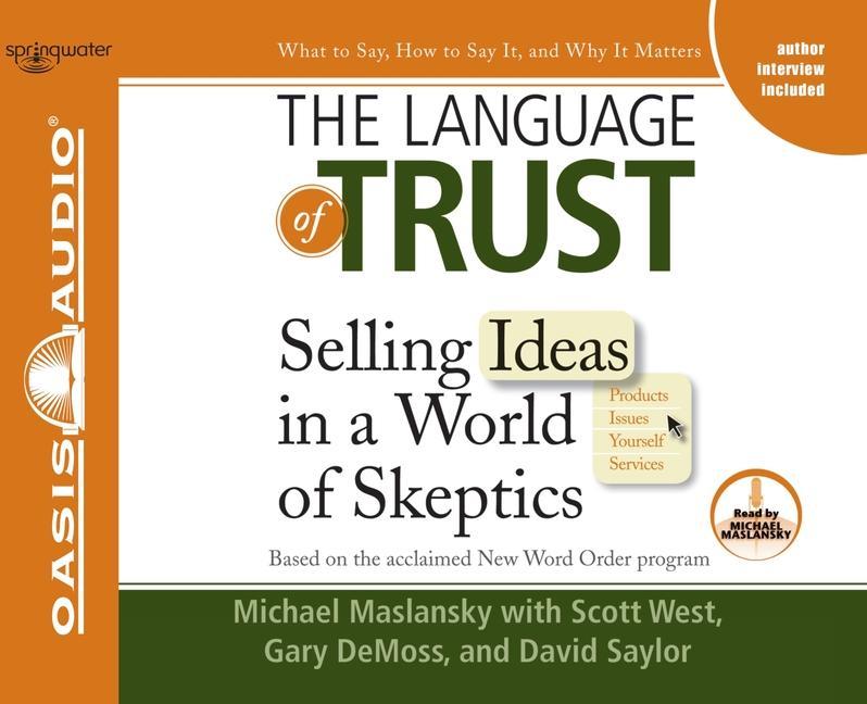Vorderes Coverbild The Language of Trust: Selling Ideas in a World of Skeptics