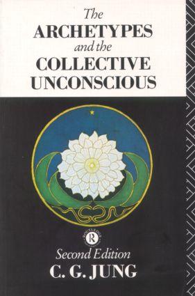 Vorderes Coverbild The Archetypes and the Collective Unconscious