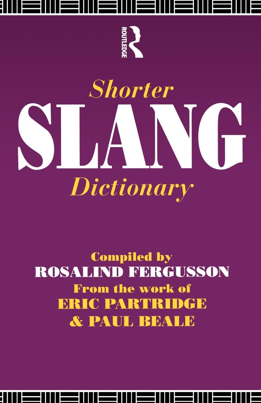 Vorderes Coverbild Shorter Slang Dictionary