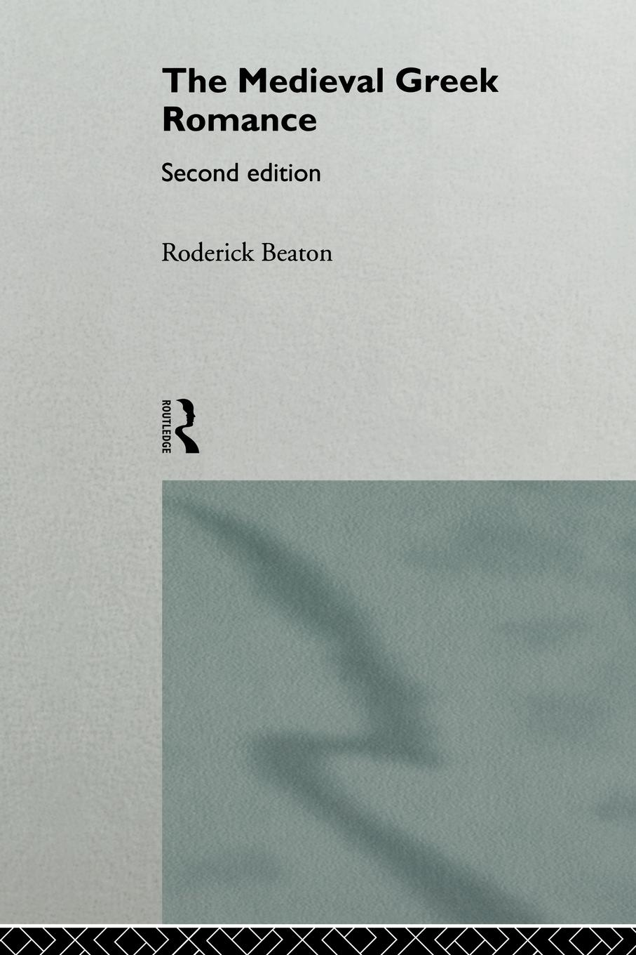 Vorderes Coverbild The Medieval Greek Romance