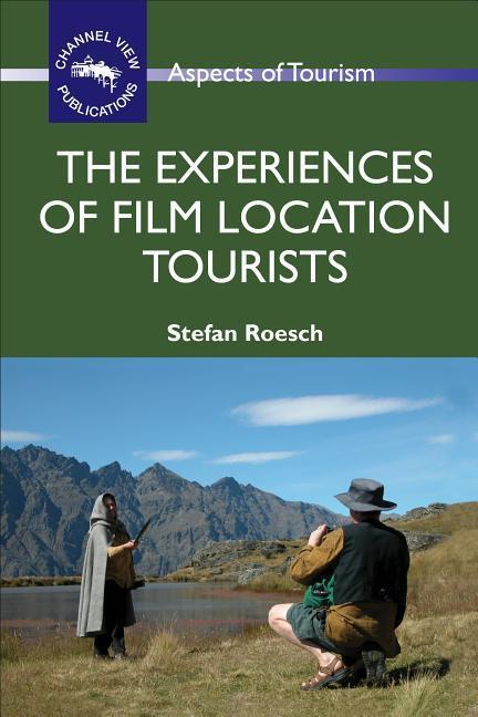 Vorderes Coverbild Experiences of Film Location Tourists Hb