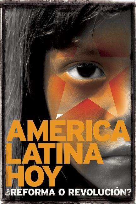 Vorderes Coverbild América Latina Hoy: ¿Reforma O Revolución?