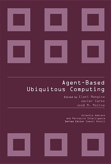 Vorderes Coverbild Agent-Based Ubiquitous Computing