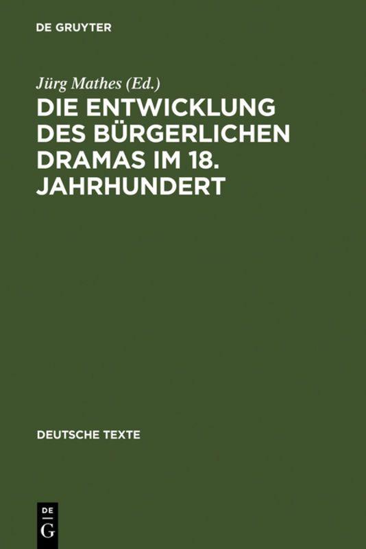 Vorderes Coverbild Die Entwicklung des bürgerlichen Dramas im 18. Jahrhundert