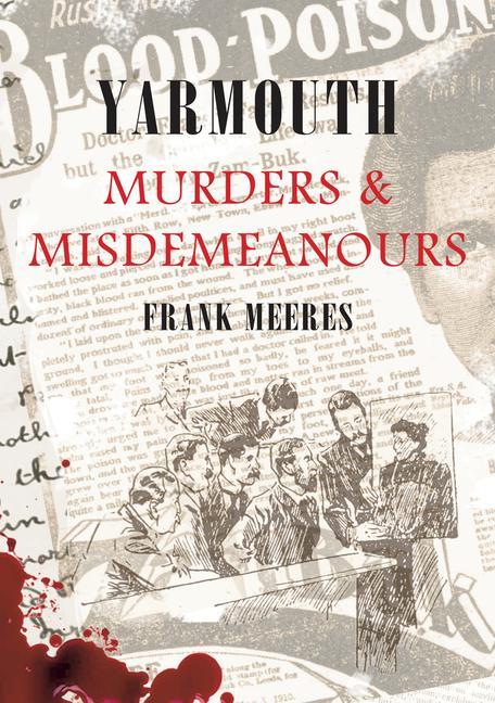 Vorderes Coverbild Yarmouth Murders & Misdemeanours