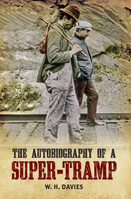Vorderes Coverbild The Autobiography of a Super-Tramp