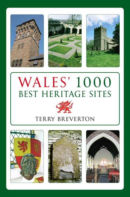 Vorderes Coverbild Wales' 1000 Best Heritage Sites