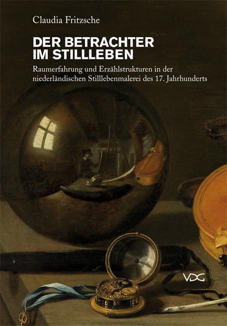 Vorderes Coverbild Der Betrachter im Stillleben