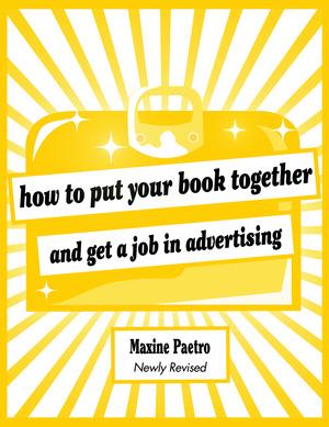 Vorderes Coverbild How to Put Your Book Together and Get a Job in Advertising