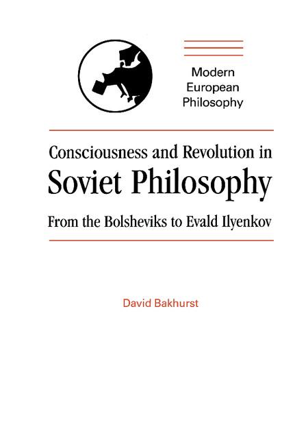 Vorderes Coverbild Consciousness and Revolution in Soviet Philosophy