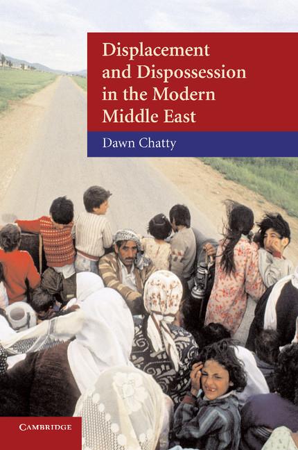 Vorderes Coverbild Displacement and Dispossession in the Modern Middle East