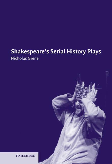 Vorderes Coverbild Shakespeare's Serial History Plays