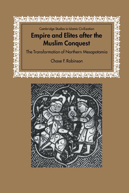 Vorderes Coverbild Empire and Elites After the Muslim Conquest