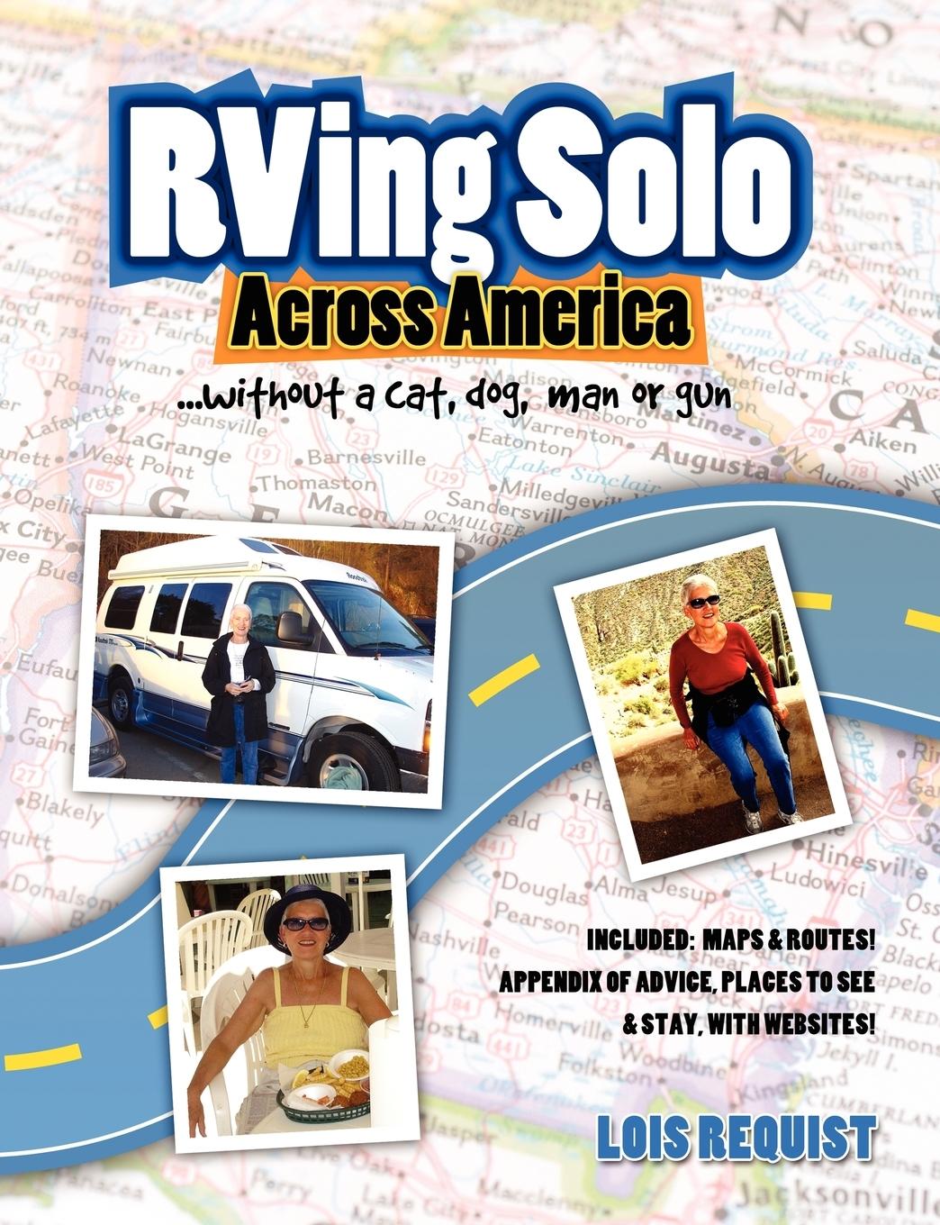 Vorderes Coverbild RVing Solo Across America . . . without a cat, dog, man, or gun
