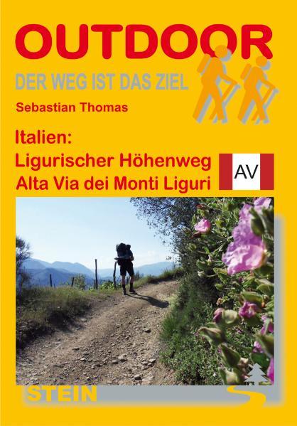 Vorderes Coverbild Italien: Ligurischer Höhenweg / Alta Via dei Monti Liguri. OutdoorHandbuch