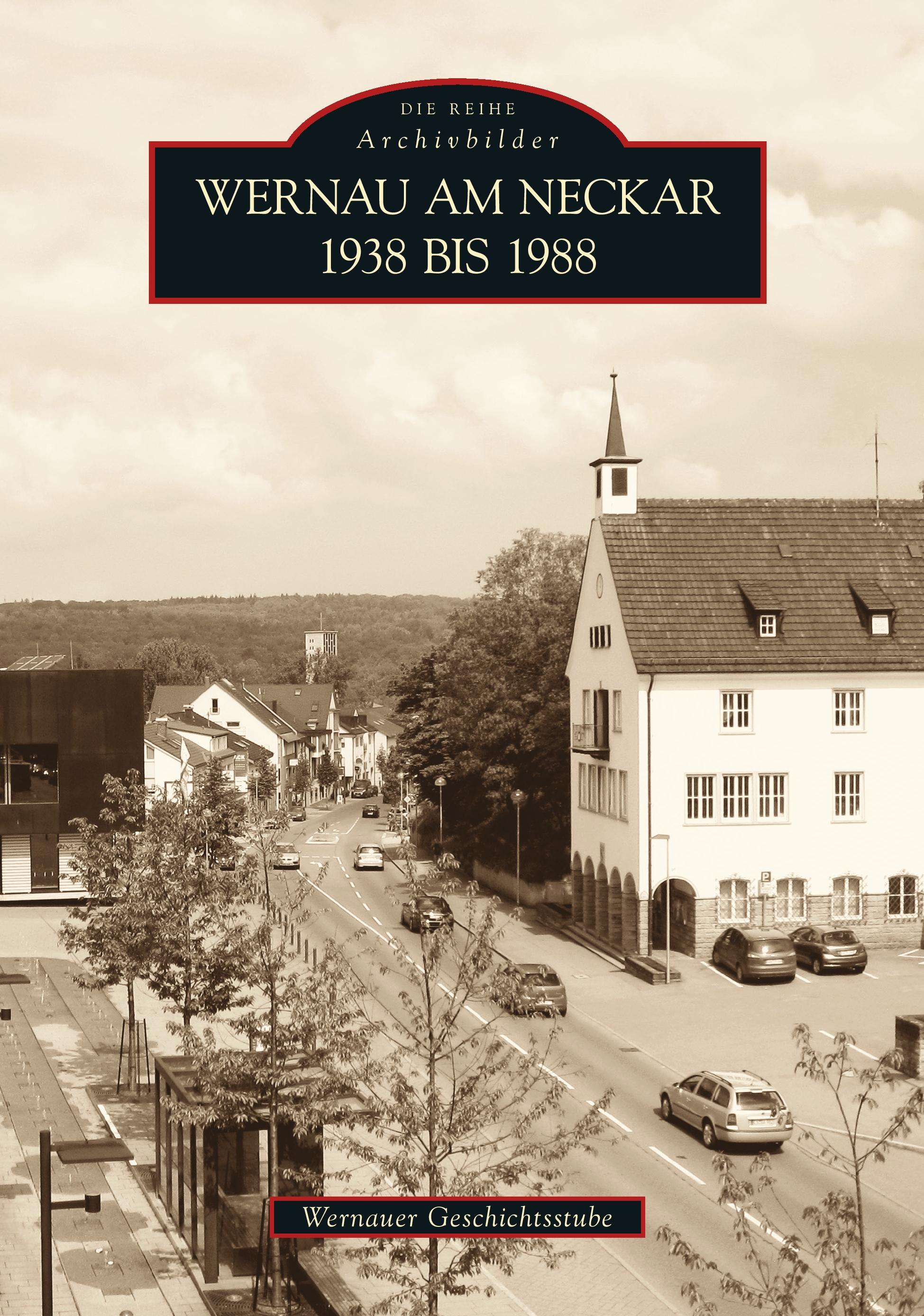 Vorderes Coverbild Wernau am Neckar 1938 bis 1988
