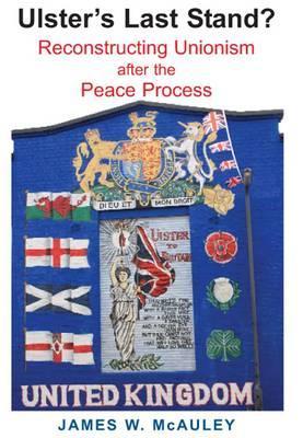 Vorderes Coverbild Ulster's Last Stand?