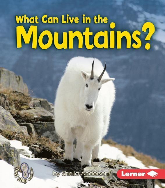 Vorderes Coverbild What Can Live in the Mountains?