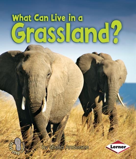 Vorderes Coverbild What Can Live in a Grassland?