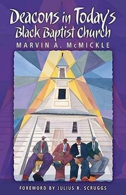 Vorderes Coverbild Deacons in Today's Black Baptist Church