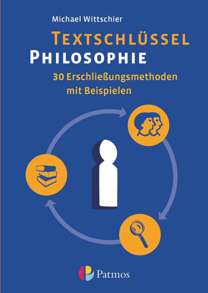 Vorderes Coverbild Textschlüssel Philosophie - 30 Erschließungsmethoden mit Beispielen
