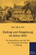 Vorderes Coverbild Peking und Umgebung im Jahre 1900