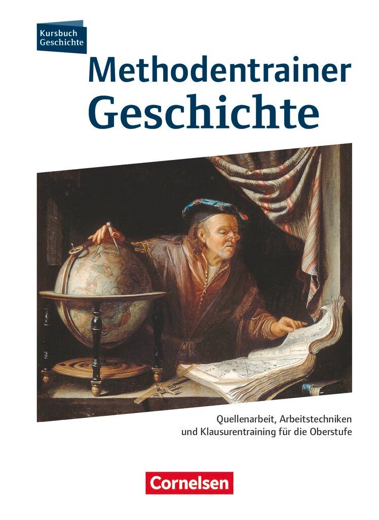Vorderes Coverbild Kursbuch Geschichte. Methodentrainer Geschichte Oberstufe