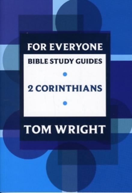 Vorderes Coverbild For Everyone Bible Study Guide: 2 Corinthians