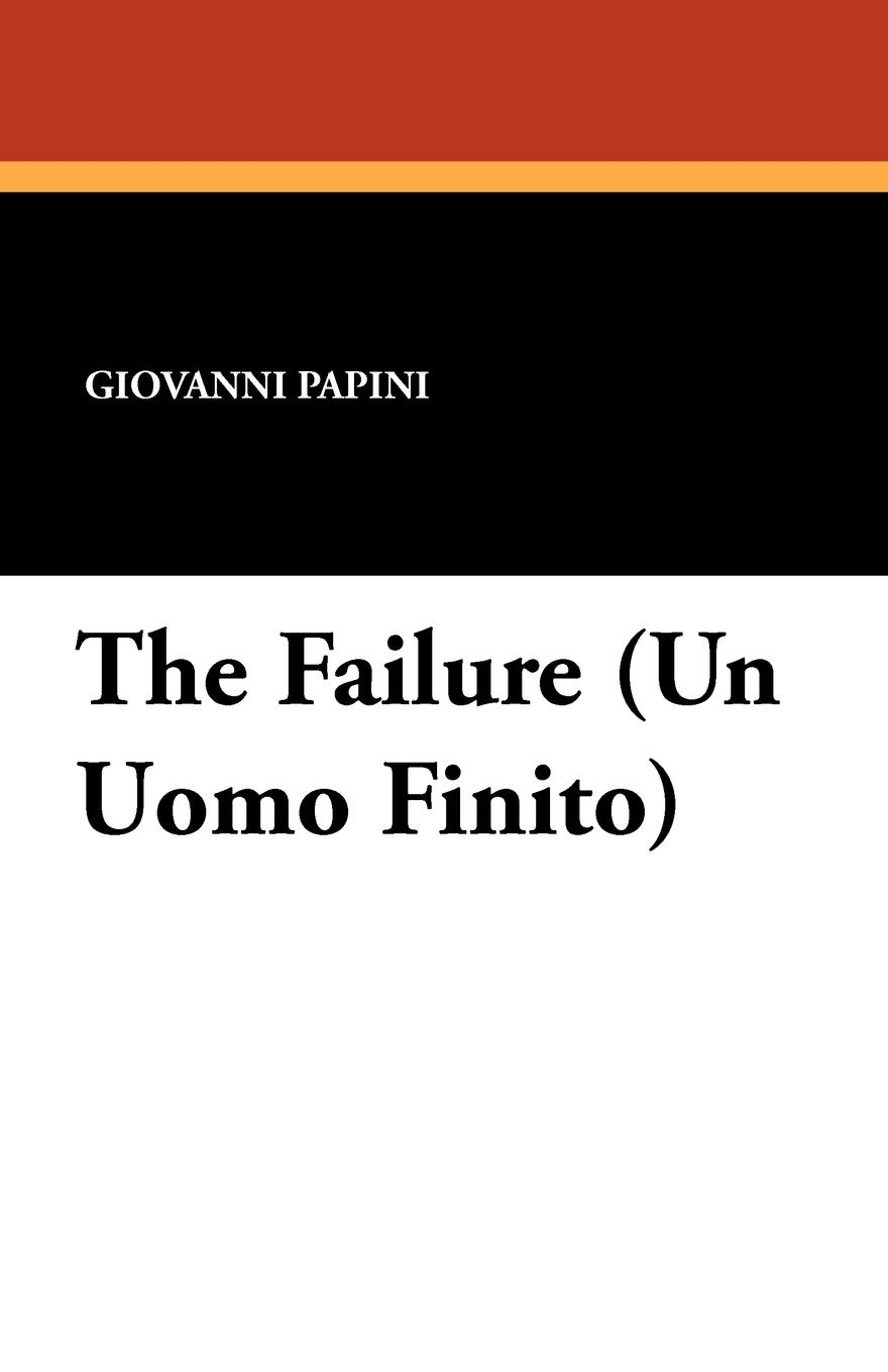 Vorderes Coverbild The Failure (Un Uomo Finito)